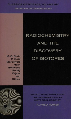 Cover for Radiochemistry and the discovery of isotopes.