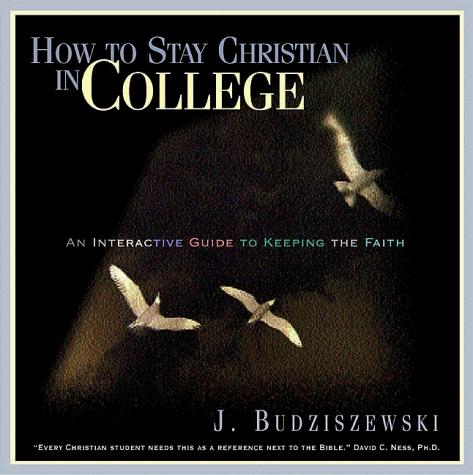 Cover for How to stay Christian in college