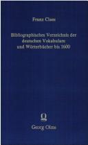 Cover for Bibliographisches Verzeichnis der deutschen Vokabulare und Wörterbücher, gedruckt bis 1600