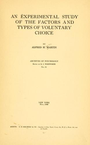 Cover for An experimental study of the factors and types of voluntary choice