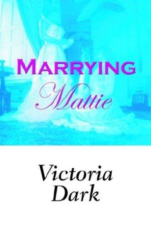 Cover for Marrying Mattie