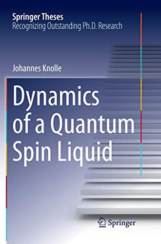 Cover for Dynamics of a Quantum Spin Liquid