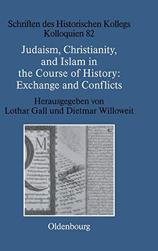 Cover for Judaism, Christianity, and Islam in the course of history