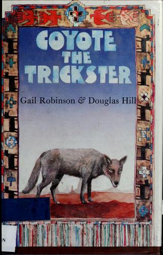 Cover for Coyote the Trickster
