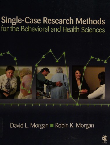 Cover for Single-case research methods for the behavioral and health sciences