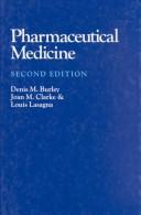 Cover for Pharmaceutical Medicine (Hodder Arnold Publication)