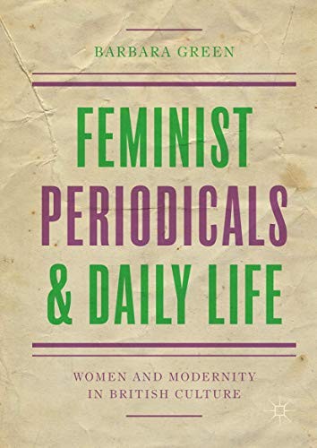 Cover for Feminist Periodicals and Daily Life