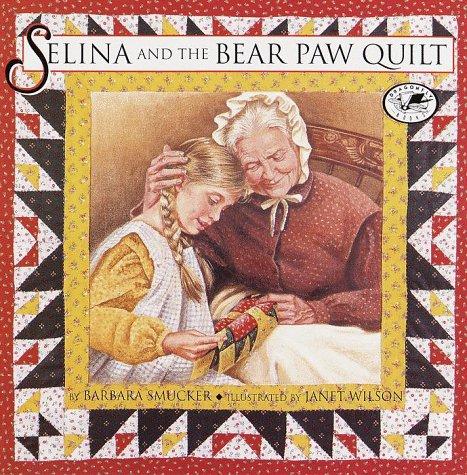 Cover for Selina and the Bear Paw Quilt