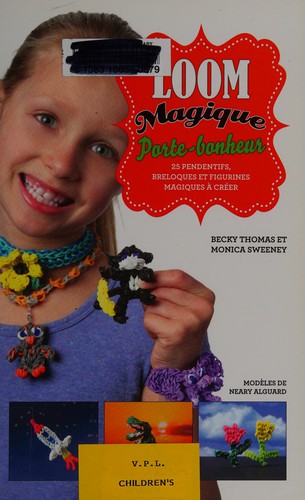 Cover for Loom magique porte-bonheur