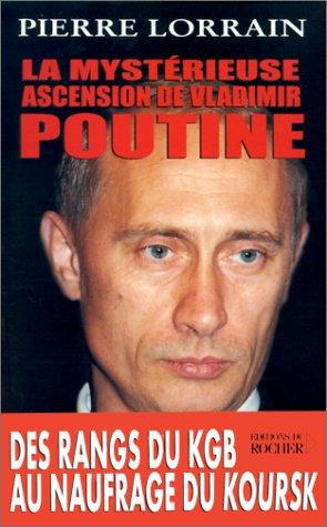 Cover for La mystérieuse ascension de Vladimir Poutine