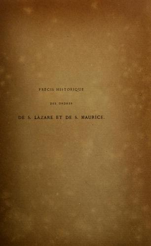 Cover for Précis historique des ordres religieux et militaires de S. Lazare et de S. Maurice avant et après leur réunion