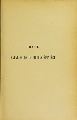 Cover for Trait©♭ des maladies de la moelle ©♭pini©·re