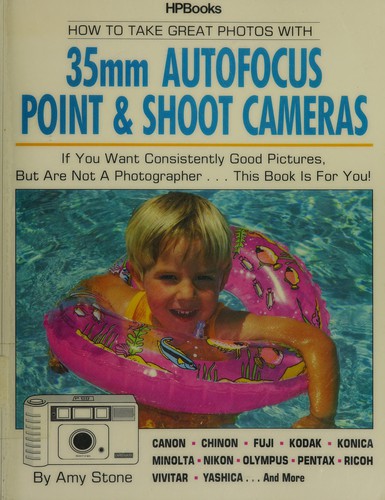 Cover for How to take great photos with 35mm autofocus point & shoot cameras