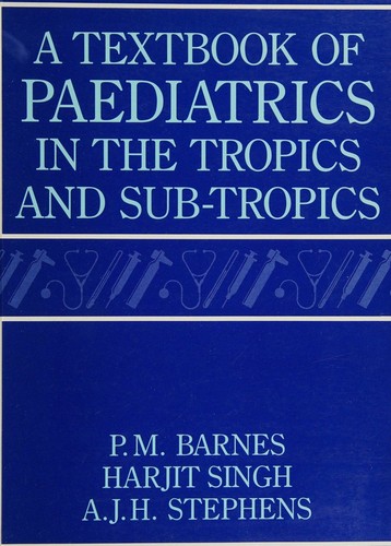 Cover for Paediatrics for the Tropics and Subtropics