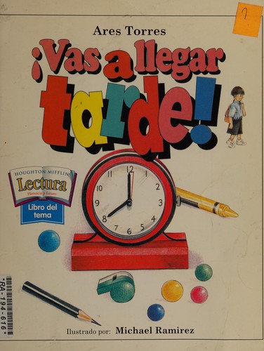 Cover for ¡Vas a llegar tarde!