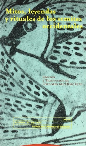 Cover for Mitos, leyendas y rituales de los semitas occidentales