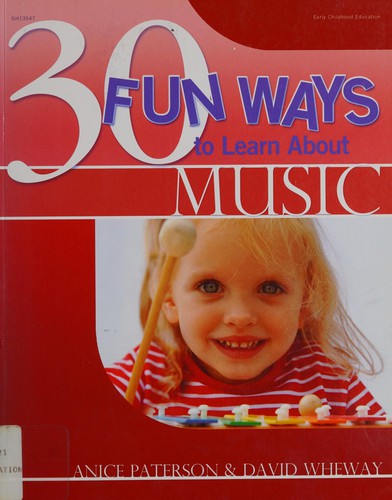 Cover for 30 fun ways to learn about music