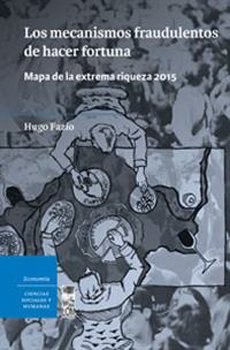 Cover for Los mecanismos fraudulentos de hacer fortuna