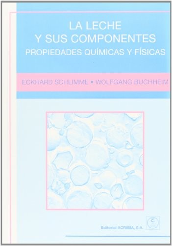 Cover for La leche y sus componentes