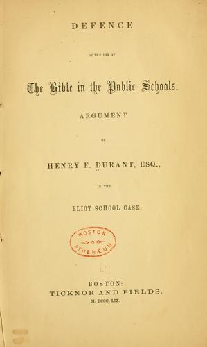 Cover for Defence of the use of the Bible in the public schools