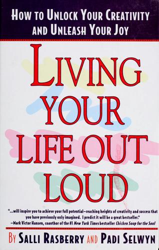Cover for Living your life out loud