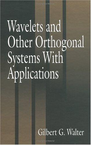 Cover for Wavelets and other orthogonal systems with applications