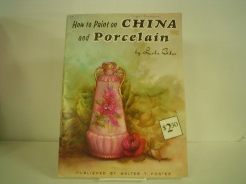 Cover for China and Porcelain Painting