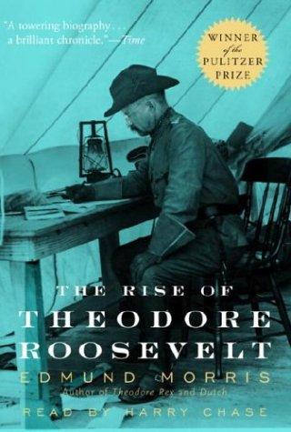 Cover for The Rise of Theodore Roosevelt