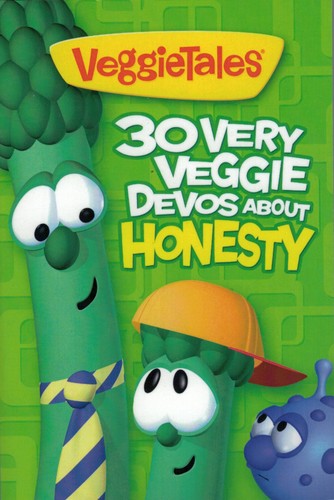 Cover for 30 Very Veggie Devos About Honesty