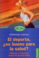 Cover for El Deporte,es Bueno Para La Salud