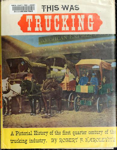 Cover for This was trucking