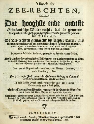 Cover for 't  Boeck der zee-rechten, inhoudende dat hooghste ende oudtste Godtlantsche water-recht, dat de gemeene kooplieden ende schippers geordineert ende gemaeckt hebben tot Wisbuy.