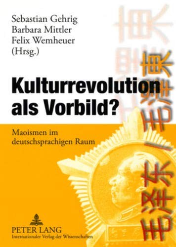 Cover for Kulturrevolution als Vorbild?