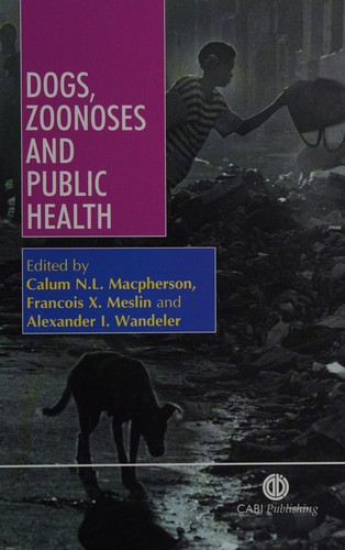 Cover for Dogs, zoonoses, and public health