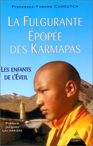 Cover for La Fabuleuse Epopée du Karmapa