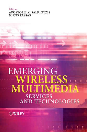 Cover for Emerging wireless multimedia services and technologies