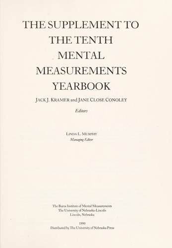Cover for The Supplement to the Tenth Mental Measurements Yearbook (Buros Mental Measurements Yearbooks)