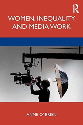 Cover for Women Inequality and Media Work