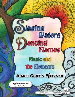 Cover for Singing Waters, Dancing Flames