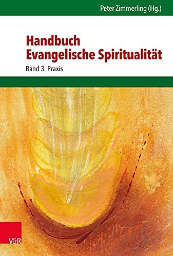 Cover for Handbuch Evangelische Spiritualität : Band 3