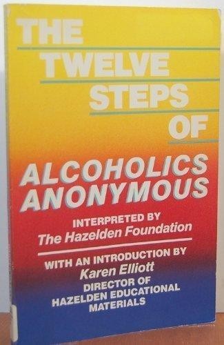 Cover for The Twelve steps of Alcoholics Anonymous