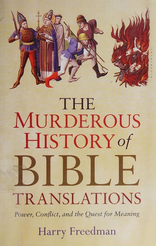 Cover for The murderous history of Bible translations