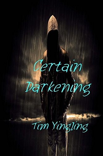 Cover for Certain Darkening
