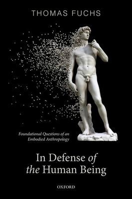 Cover for In Defence of the Human Being