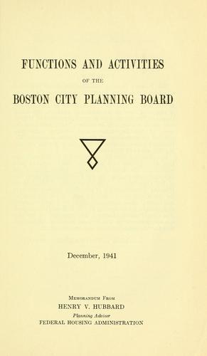 Cover for Functions and activities of the Boston city planning board.