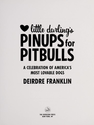 Cover for Little darling's pinups for pitbulls