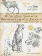 Cover for The Artists Guide to Drawing Realistic Animals