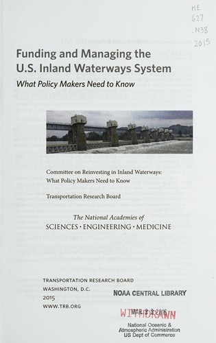 Cover for Funding and managing the U.S. inland waterways system
