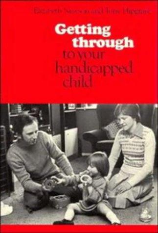 Cover for Getting through to your handicapped child
