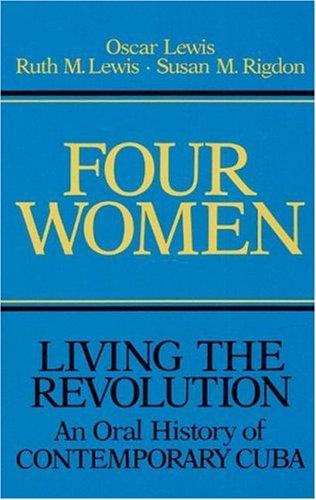 Cover for Four Women: Living the Revolution